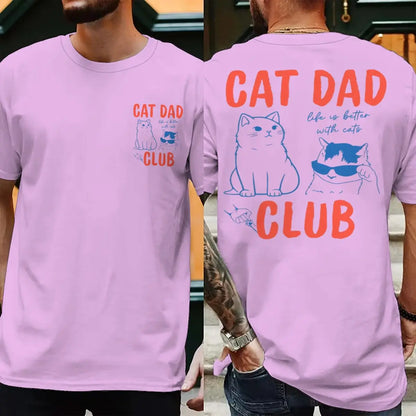 Cat Dad Club T-Shirt with Front and Back Graphics