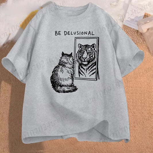 Be Delusional Cat Shirt