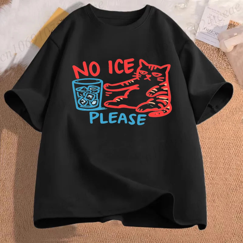No Ice Please Cat Shirt