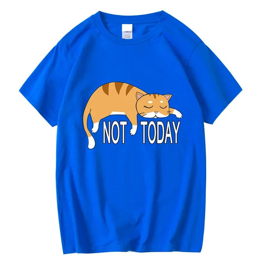 Not Today" Funny Cat Shirt