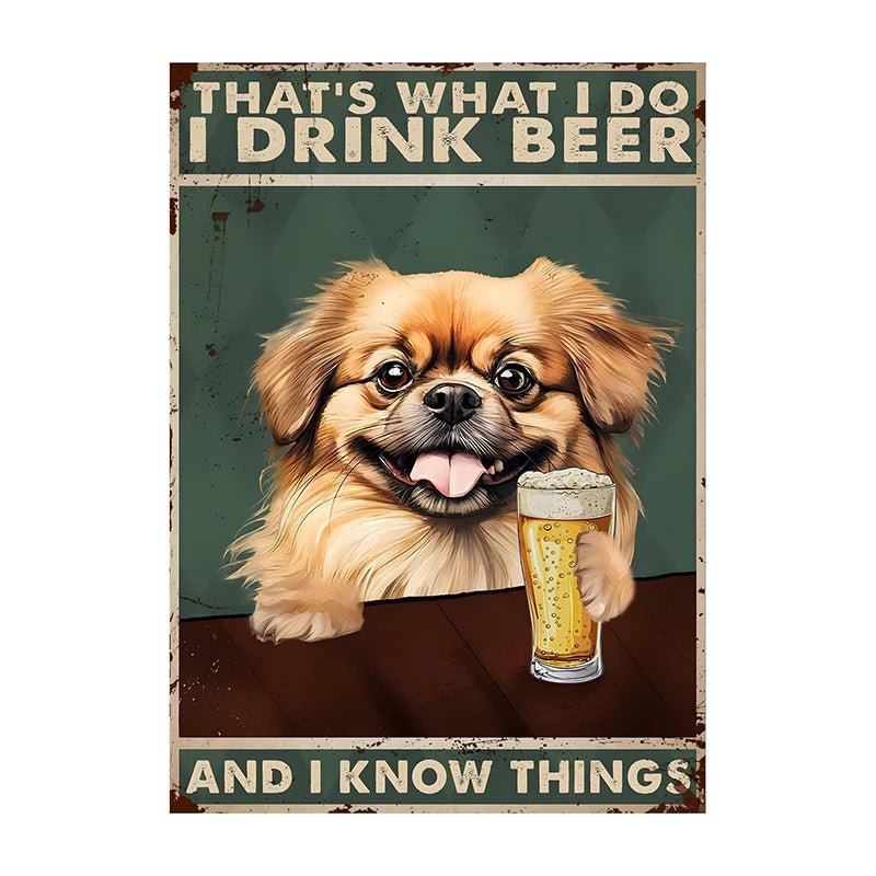 C'est ce que je fais, je bois de la bière Poster