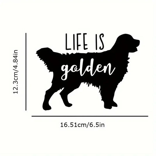 Life is Golden Decal