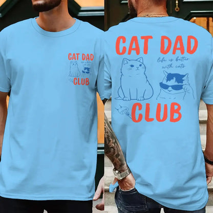 Cat Dad Club T-Shirt with Front and Back Graphics