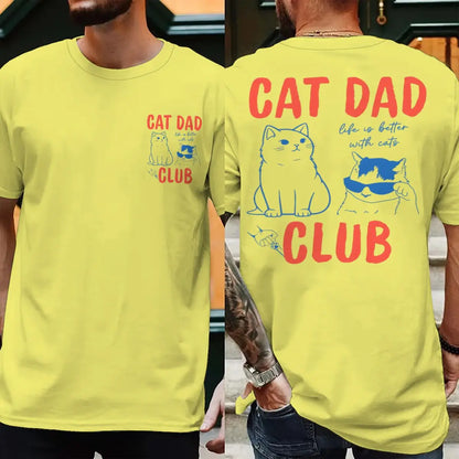 Cat Dad Club T-Shirt with Front and Back Graphics