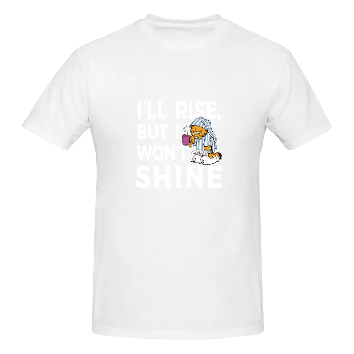 Vou me levantar, mas não vou brilhar Camiseta Garfield