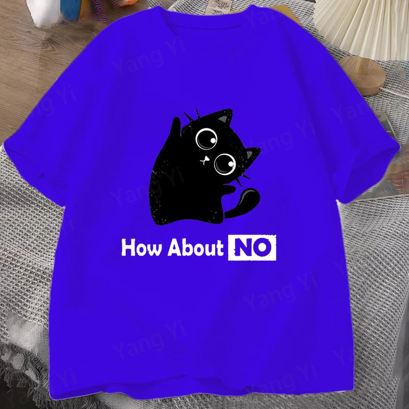 "How About No" Fun Cat Shirt