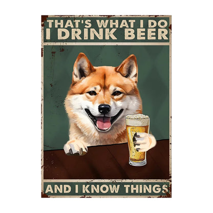 C'est ce que je fais, je bois de la bière Poster