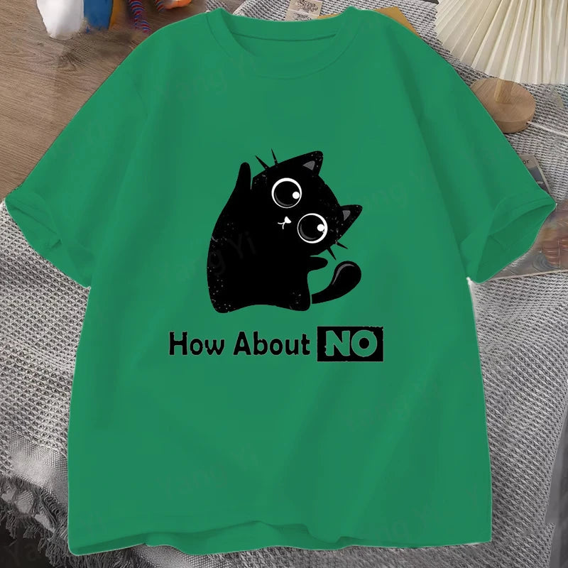 "How About No" Fun Cat Shirt