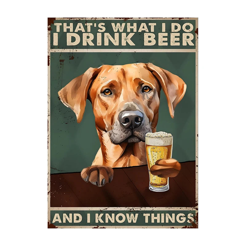 C'est ce que je fais, je bois de la bière Poster
