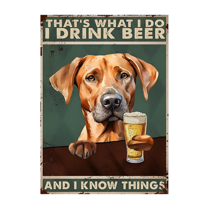 C'est ce que je fais, je bois de la bière Poster