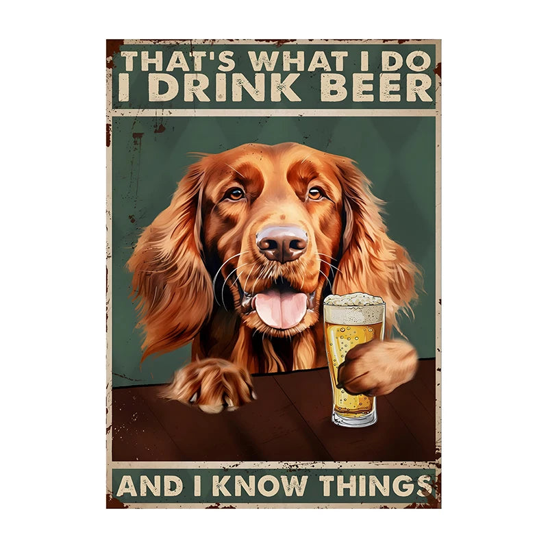 C'est ce que je fais, je bois de la bière Poster