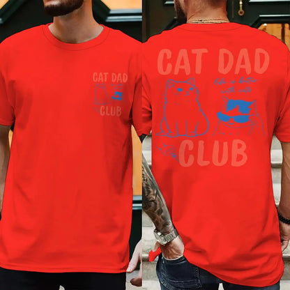 Cat Dad Club T-Shirt with Front and Back Graphics